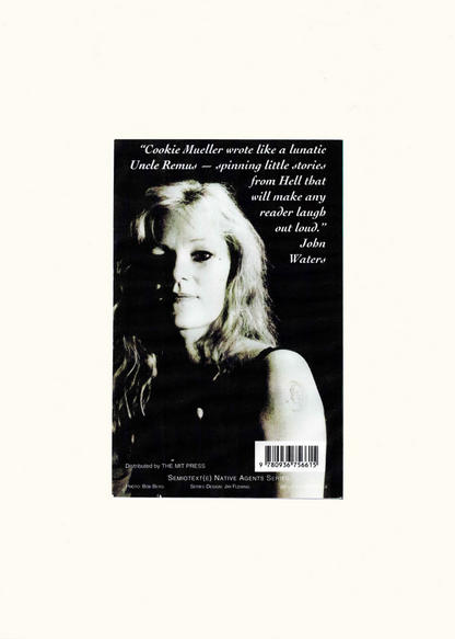 Walking Through Clear Water MIT Press Edition, Semiotext(e), Cookie Mueller